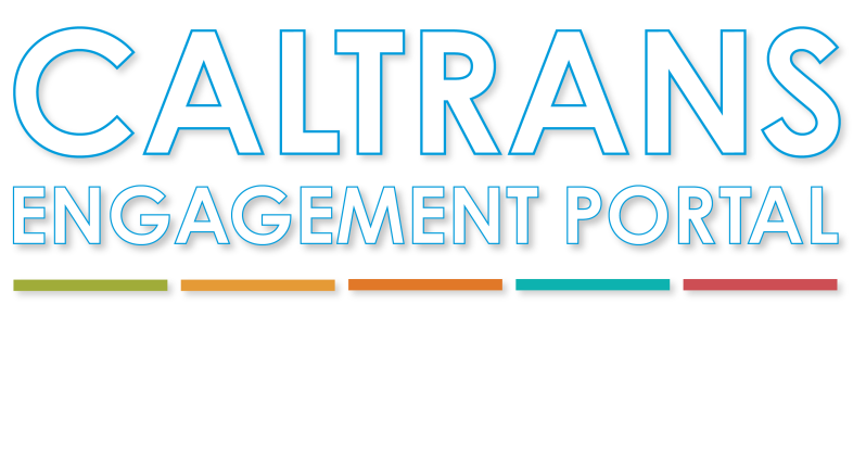 Caltrans Engagement Portal with image of Caltrans logo